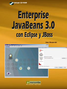 Enterprise JavaBeans 3.0 con Eclipse Y JBoss: libro práctico y referencias
