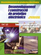 Desenvolupament i construcció de prototips electrònics: tutorials OrCAD 10 i LPKF 5 d'ajuda al disseny