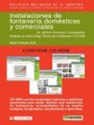 Instalaciones de fontanería domésticas y comerciales: adaptado al nuevo Código Técnico de la Edificación CTE-2006