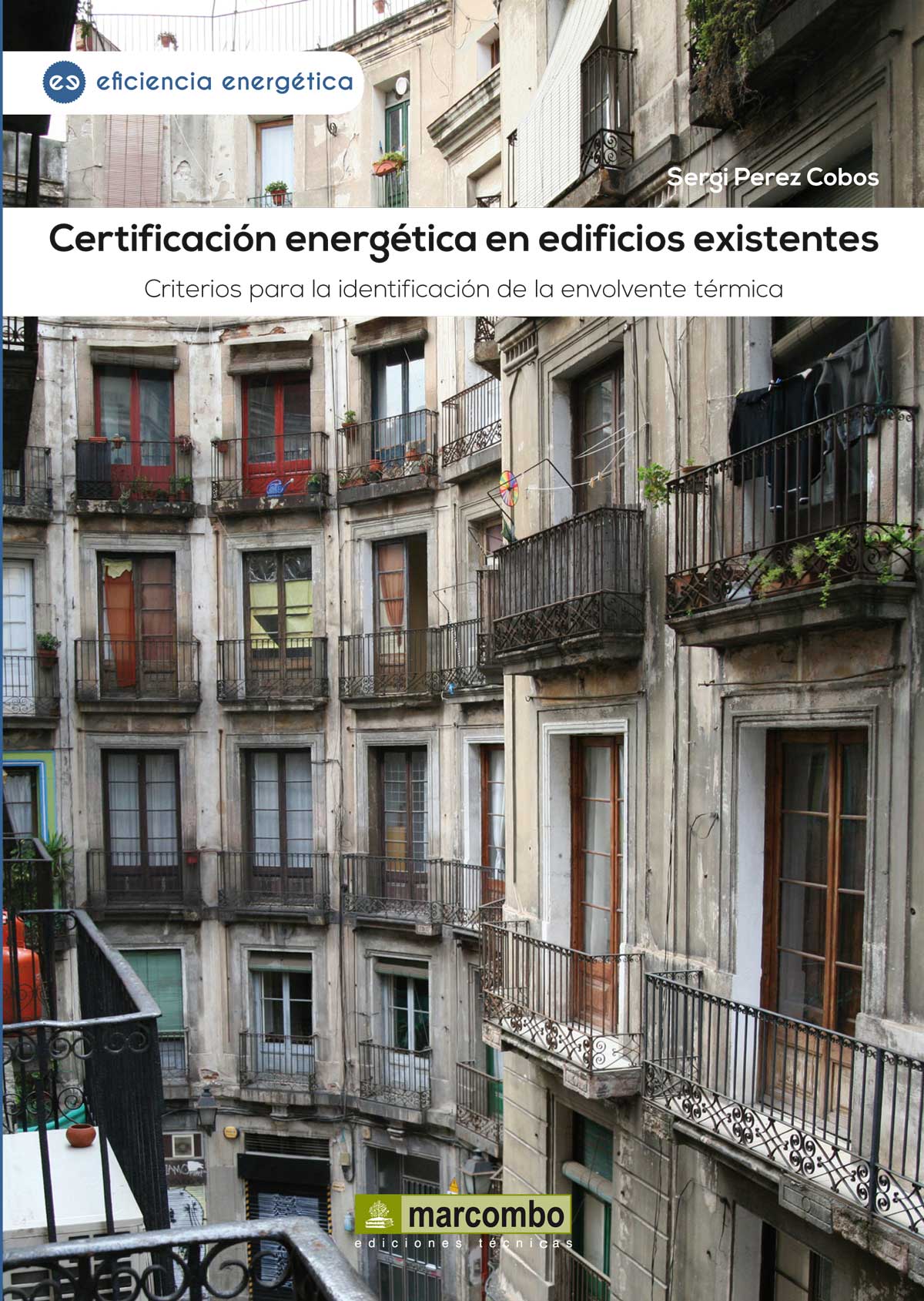 Certificación energética en edificios existentes: Criterios para la identificación de la envolvente térmica