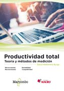 Productividad total: teoría y métodos de medición