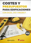 Costes y presupuestos para edificaciones con Excel 2010, S10 y Project 2010