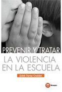 Prevenir y tratar la violencia en la escuela