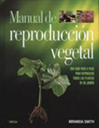 Manual de reproducción vegetal