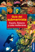 Guía del submarinista: España, Baleares y Costa Mediterránea