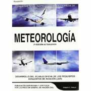 Meteorología: conocimientos teóricos para la licencia de piloto privado: desarrollo del sílabus oficial de los requisitos conjuntos de aviación (JAR)