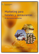 Marketing para hoteles y restaurantes: en los nuevos escenarios