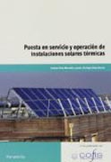 Puesta en servicio y operación de instalaciones solares térmicas