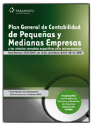 Plan General de Contabilidad de pequeñas y medianas empresas: y los criterios contables específicos para microempresas : Real Decreto 1515/2007 de 16 de noviembre
