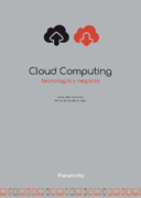 Cloud Computing, tecnología y negocio