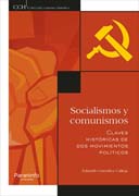Socialismos y comunismos: Claves históricas de dos movimientos políticos