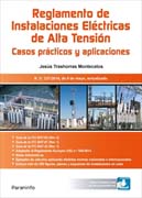 Reglamento de Instalaciones Eléctricas de Alta Tensión: casos prácticos y aplicaciones