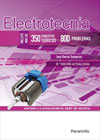 Electrotecnia: incluye más de 350 conceptos teóricos y 800 problemas: adaptado al nuevo REBT (RD 1053/2014)