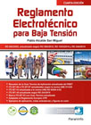 Reglamento electrotécnico para Baja Tensión: RD 842/2002, actualizado según RD 560/2010, RD 1053/2014 y RD 244/2019