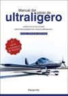 Manual del piloto de ultraligero: ULM multiejes de ala fija (MAF). ULM por desplazamiento del centro de gravedad (DCG)