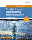 Técnicas y procesos en infraestructuras de telecomunicaciones