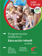 Programación didáctica y unidad didáctica de educación infantil para opositores al cuerpo de maestros: 2o ciclo (4 años)