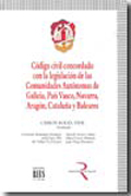Código civil concordado con la legislación de las Comunidades Autónomas v. 1 Galicia, País Vasco, Navarra, Aragón, Cataluña y Baleares