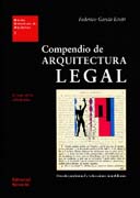 Compendio de arquitectura legal. (Ed. 2016)