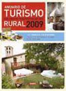 Anuario de turismo rural 2009: los mejores alojamientos del año