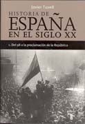 Historia de España en el siglo XX 1 Del 98 a la proclamación de la República