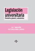 Legislación universitaria: normativa general y autonómica