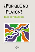 Por qué no Platón?
