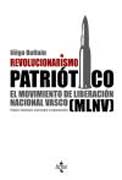 Revolucionarismo patriótico: el movimiento de liberación nacional vasco (MLNV)