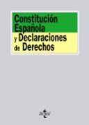 Constitución Española y declaraciones de derechos
