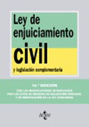 Ley de enjuiciamiento civil: y legislación complementaria