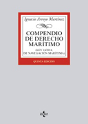 Compendio de derecho marítimo: (Ley 14/2014, de Navegación Marítima)