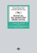 Manual de derecho mercantil I Introducción y estatuto del empresario. Derecho de la competencia y de la propiedad industrial. Derecho de sociedades