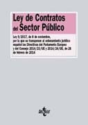 Ley de Contratos del Sector Público: Ley 9/2017, de 8 de noviembre, por la que se transponen elordenamiento jurídico español las Directivas del Parlamento Europeo y del Consejo 2014/23/UE y 2014/24/UE, de 26 de febrero de 2014.