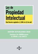 Ley de Propiedad Intelectual: Real Decreto Legislativo 1/1996, de 12 de abril, y Real Decreto-ley 12/2017, de 3 de julio