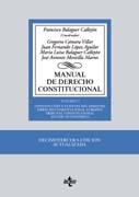 Manual de Derecho Constitucional I Constitución y fuentes del Derecho. Derecho Constitucional Europeo. Tribunal Constitucional. Estado autonómico