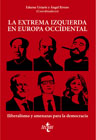 La extrema izquierda en Europa Occidental: Iliberalismo y amenazas para la democracia