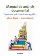 Manual de análisis documental: supuestos prácticos de monografías