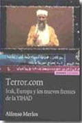 Terror.com: Irak, Europa y los nuevos frentes de la Yihad