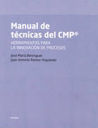 Manual de técnicas del CMP: herramientas para la innovación de procesos