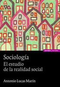 Sociología: el estudio de la realidad social