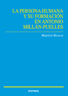 La persona humana y su formación en Antonio Millán-Puelles
