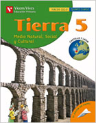 Tierra 5: medio natural, social y cultural [Castilla y León] : educación primaria tercer ciclo: quinto curso