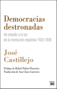 Democracias destronadas: un estudio a la luz de la revolución española 1923-1939