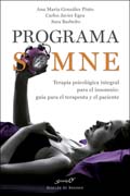 Programa SOMNE: Terapia psicológica integral para el insomnio: guía para el terapeuta y el paciente