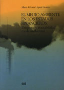 El medio ambiente en los estados financieros: empresa y contabilidad medioambiental