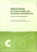 Prácticas de simulación del control metabólico: manual de autoaprendizaje