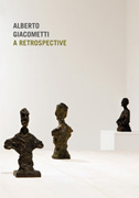 Alberto Giacometti: a retrospective