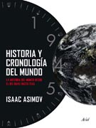 Historia y cronología del mundo: La historia del mundo desde el Big Bang hasta 1945