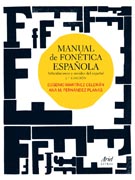 Manual de fonética española: Articulaciones y sonidos del español