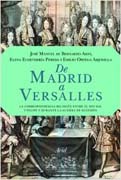 De Madrid a Versalles: la correspondencia entre el Rey Sol y Felipe V durante la guerra de Sucesión